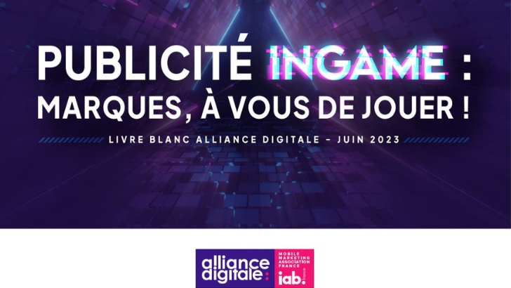 Alliance Digitale publie un livre blanc sur la publicité in-game