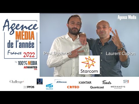 Agence Média de l’année France 2022 J-32 : soutenance de Paul Boulangé et Laurent Capion pour Starcom
