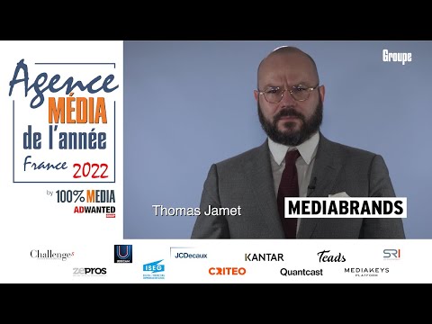 Agence Média de l’année France 2022 J-6 : soutenance de Thomas Jamet pour Mediabrands